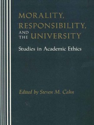 cover image of Morality, Responsibility, and the University